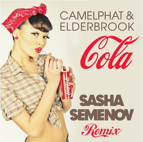 CamelPhat & Elderbrook - Coca Cola (Sasha Semenov Remix) .mp3