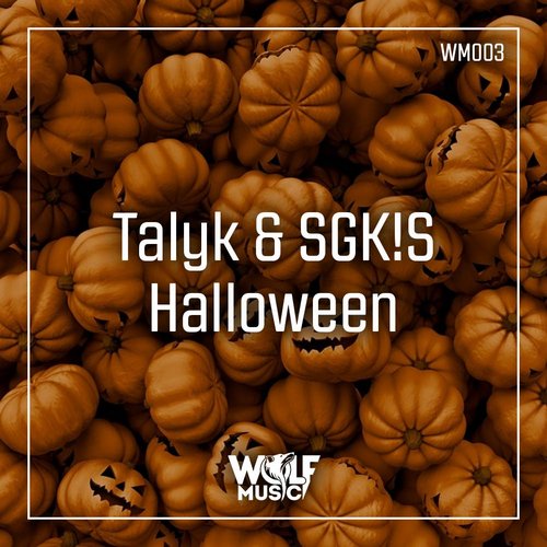 Talyk & Sgkis - Halloween (Original Mix) [2017]
