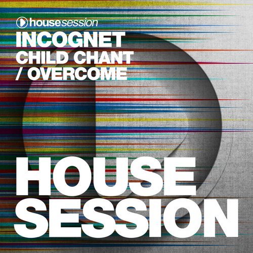 Incognet - Child Chant (Extended Mix) Housesession.mp3