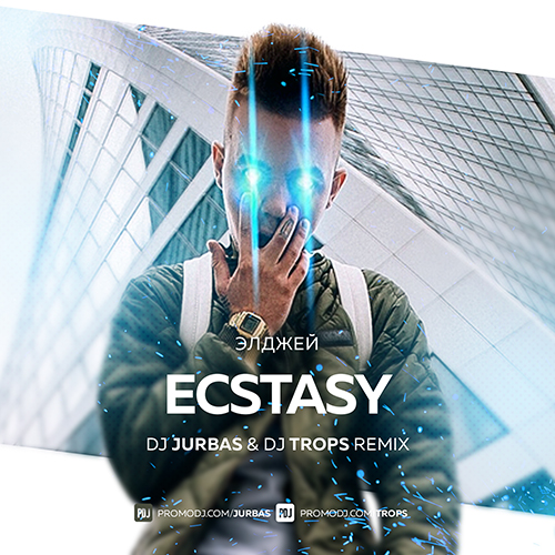  - Ecstasy (Dj Jurbas & Dj Trops Remix).mp3