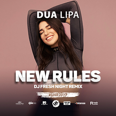 Dua Lipa - New Rules (Fresh Night Radio Mix).mp3