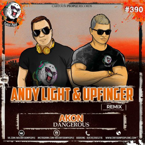 Akon - Dangerous (Andy Light & Upfinger Remix).mp3