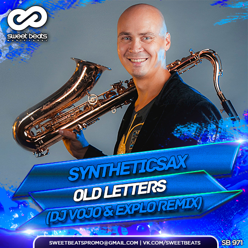 Syntheticsax - Old Letters (DJ VoJo & Explo Radio Edit).mp3