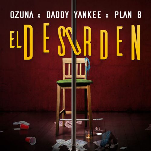 Ozuna feat. Daddy Yankee & Plan B - El Desorden.mp3