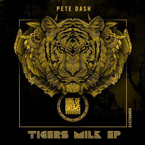 Pete Dash - Tigers Milk (Original Mix).mp3