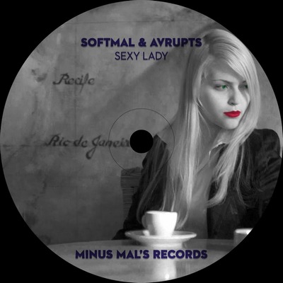 Softmal & Avrupts - Sexy Lady (Original Mix).mp3