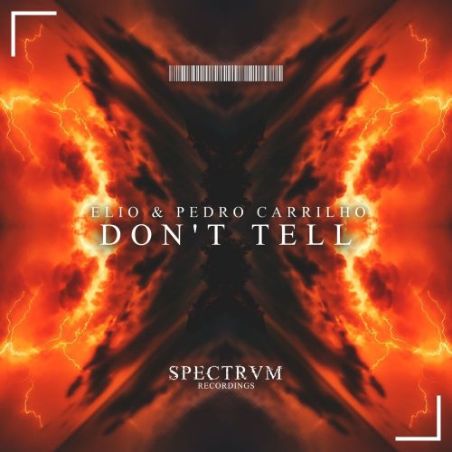Elio, Pedro Carrilho - Don't Tell (Original Mix) [2017]