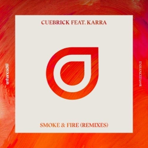 Cuebrick feat. KARRA - Smoke & Fire (Ost & Meyer & Stage Rockers Remix) Enhanced.mp3.mp3