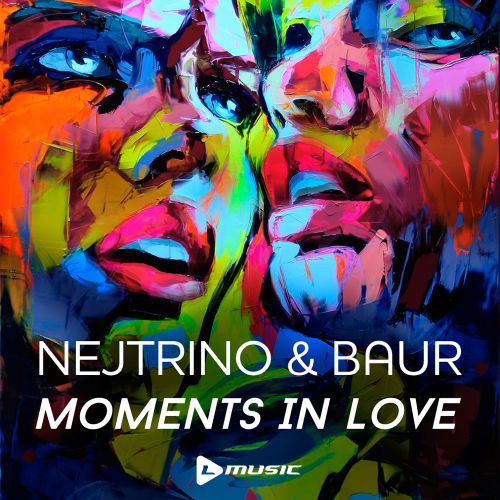 Nejtrino & Baur - Moments In Love EP