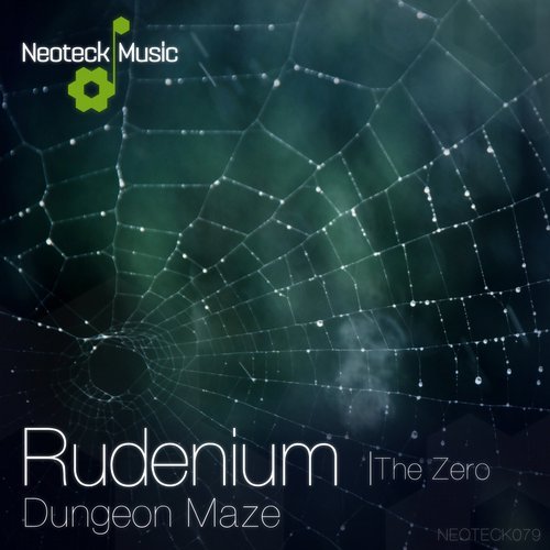 Rudenium - Dungeon Maze (The Zero Remix) [2016]