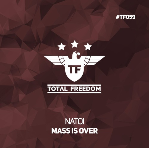 Nato! - Mass Is Over (Original Mix) [2017]
