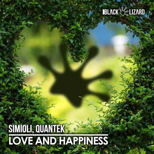 Simioli & Quantek - Love and Happiness [Black Lizard].mp3