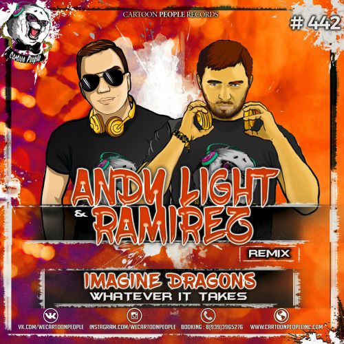 Imagine Dragons - Whatever It Takes (Andy Light & Ramirez Remix).mp3