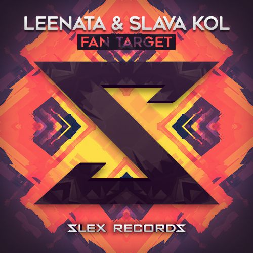 Leenata, Slava Kol - Fan Target [2017]
