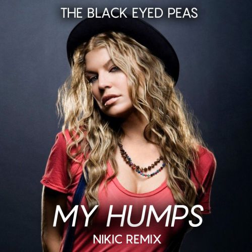 The Black Eyed Peas - My Humps (Nikic Remix).mp3