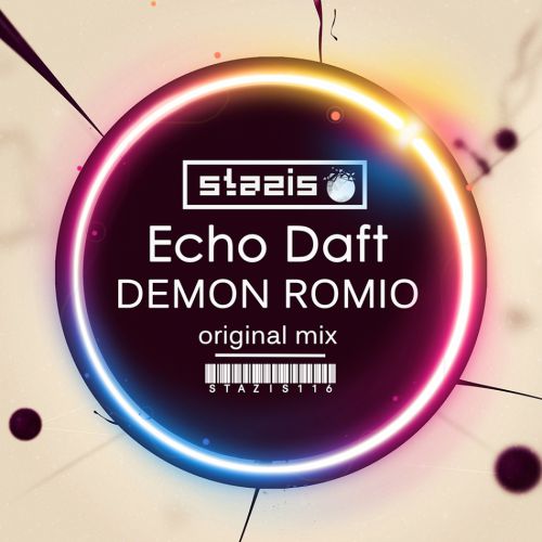 Echo Daft - Demon Romio (Original Mix) [Stazis].mp3