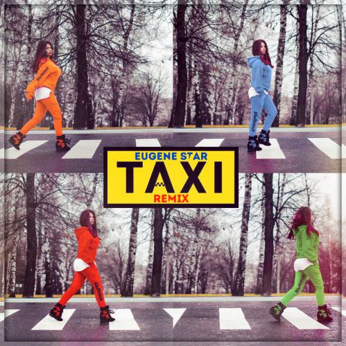  -  Taxi (Eugene Star Remix) Extended.mp3