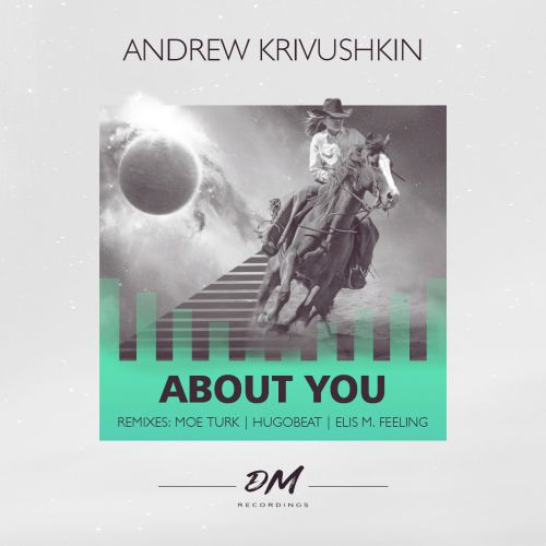 Andrew Krivushkin - About You (Hugobeat Remix).mp3.mp3