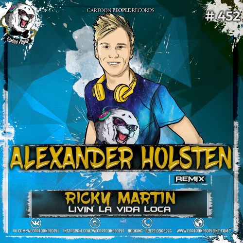 Ricky Martin - Livin' la Vida Loca (Alexander Holsten Remix).mp3
