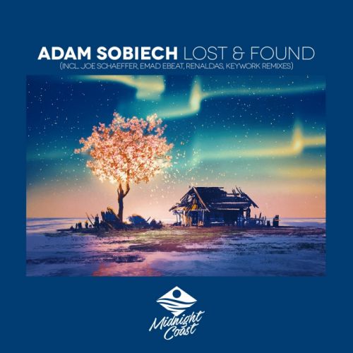 Adam Sobiech - Lost & Found (Emad EBEAT Remix) [Midnight Coast].mp3