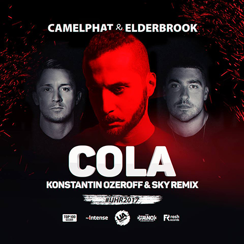 Camelphat & Elderbrook - Cola (Konstantin Ozeorff & Sky Remix) [2017]