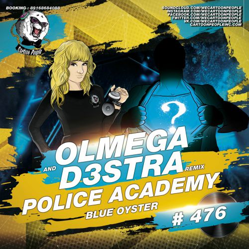 Police Academy - Blue Oyster (Olmega and d3stra remix).mp3