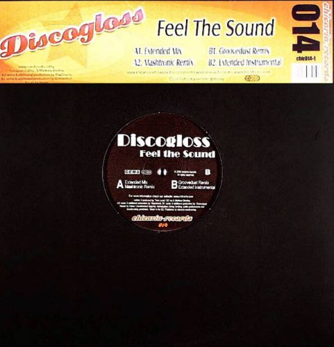 Discogloss - Feel The Sound (Vocal Mix) [2005]