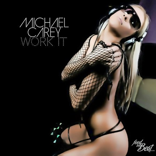 Michael Carey - Work It (Original Mix).mp3