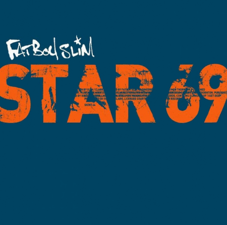Fatboy Slim - Star 69 (LO'99 Remix) BMG.mp3