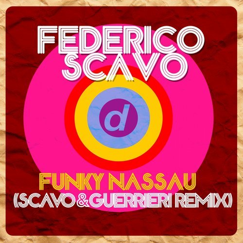Federico Scavo - Funky Nassau (Scavo & Guerrieri Remix).mp3