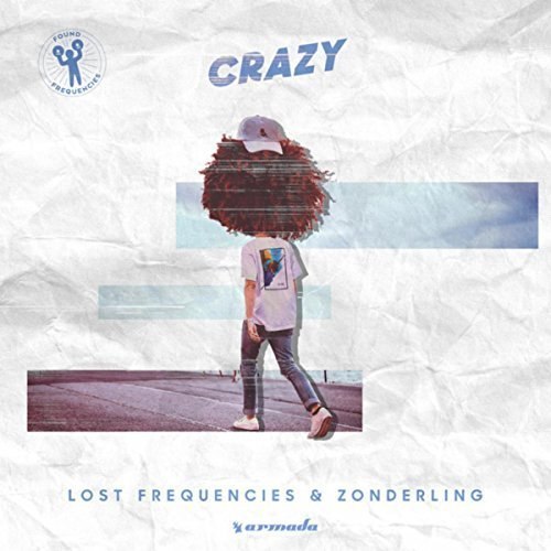 Lost Frequencies & Zonderling - Crazy (Mr. Belt & Wezol Remix) Found Frequencies.mp3.mp3