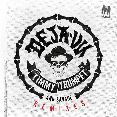 Timmy Trumpet & Savage - Deja-Vu (Filatov & Karas Remix) Hussle.mp3.mp3.mp3