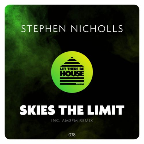 Stephen Nicholls - Skies The Limit (Original Mix).mp3