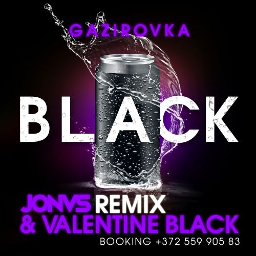 GAZIROVKA - Black (JONVS & Valentine Black Remix) Radio.mp3