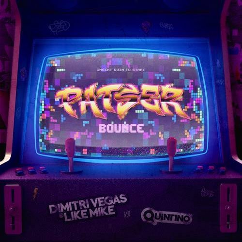 Dimitri Vegas, Like Mike, Quintino - Patser Bounce (Original Mix).mp3