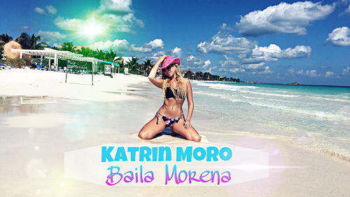 Katrin Moro - Baila Morena [2018]