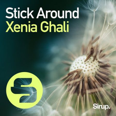 Xenia Ghali - Stick Around (Extended Mix) [Sirup Music].mp3