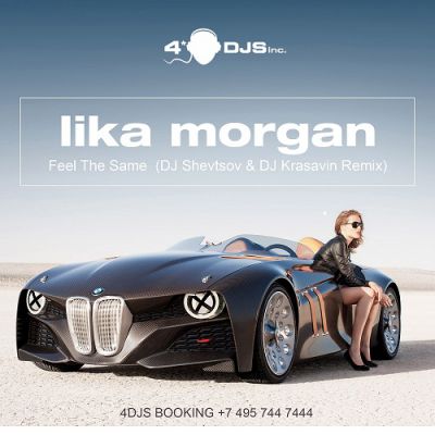 Lika Morgan - Feel The Same (DJ Shevtsov & DJ Krasavin Remix).mp3