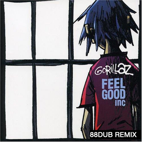 Gorillaz - Feel Good Inc. (88Dub Remix) [2018]