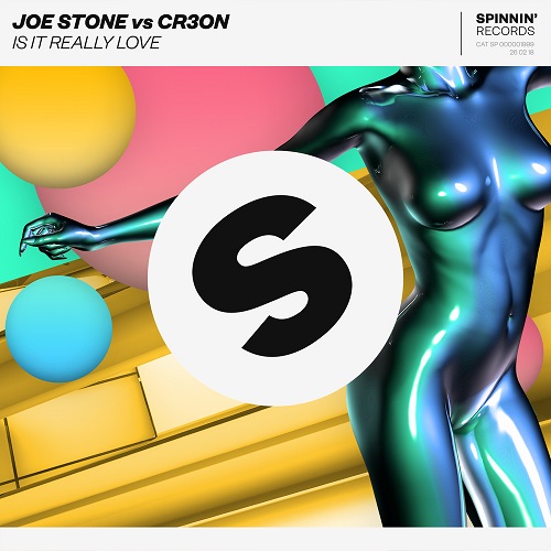 Joe Stone & Cr3on - Is It Really Love (Extended Mix) Spinnin.mp3