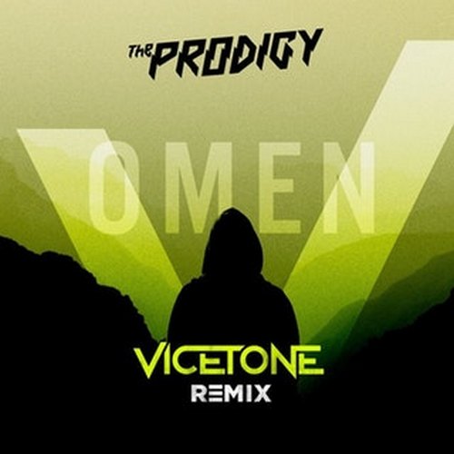 The Prodigy - Omen (Vicetone Remix).mp3