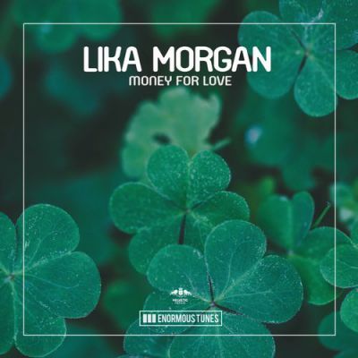 Lika Morgan - Money for Love (Extended Mix).mp3