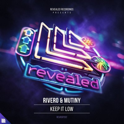 Rivero & Mutiny - Keep It Low (Extended Mix).mp3