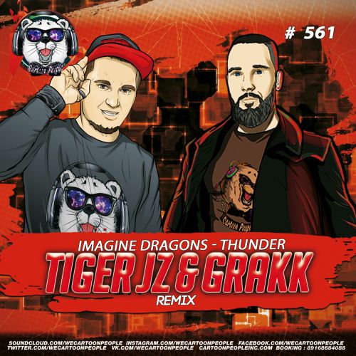 Imagine Dragons - Thunder (Tiger Jz & Grakk Remix).mp3