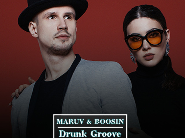 Maruv & Boosin - Drunk Groove (Aleksander Bochkarev Remix) [2018]