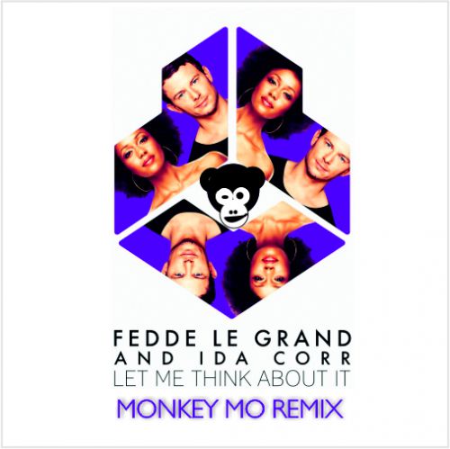 Ida Corr & Fedde Le Grand - Let Me Think About It (Monkey MO Remix).mp3