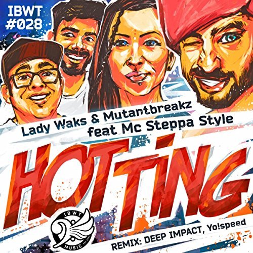 Lady Waks & Mutantbreakz feat Mc Steppa Style - Hot Ting (Original Mix) [InBeatWeTrust Music].mp3.mp3