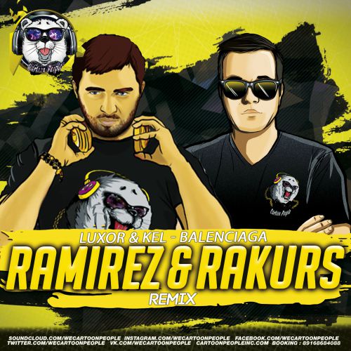 Luxor & Kel - Balenciaga (Ramirez & Rakurs Remix).mp3