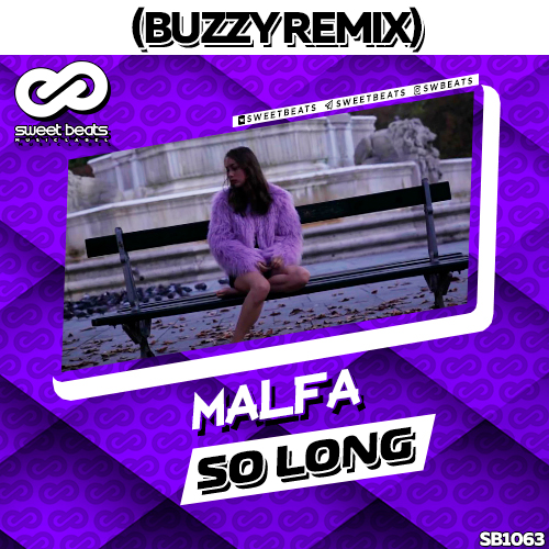 Malfa - So Long (Buzzy Remix).mp3