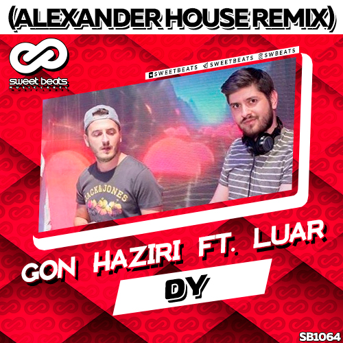 Gon Haziri feat. Luar - DY (Alexander House Remix).mp3